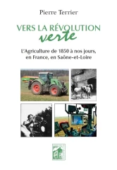 Pierre Terrier, ancien directeur de la Chambre d'Agriculture, a sorti un ouvrage sur l'agriculture de Saône-et-Loire... A découvrir !