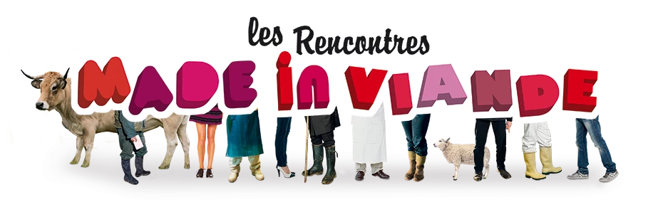 Les Rencontres "Made in Viande" approchent à grands pas. Focus sur les deux "Vilages Viande" de Saône-et-Loire...