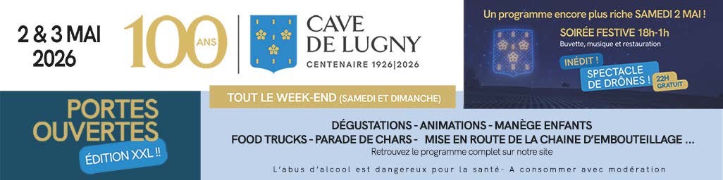 Portes ouvertes les 2 et 3 mai à la Cave de Lugny. 100 ans