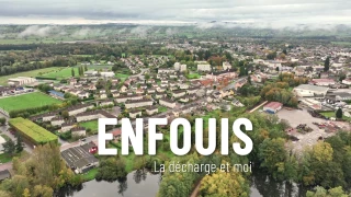 Enfouis. La décharge et moi