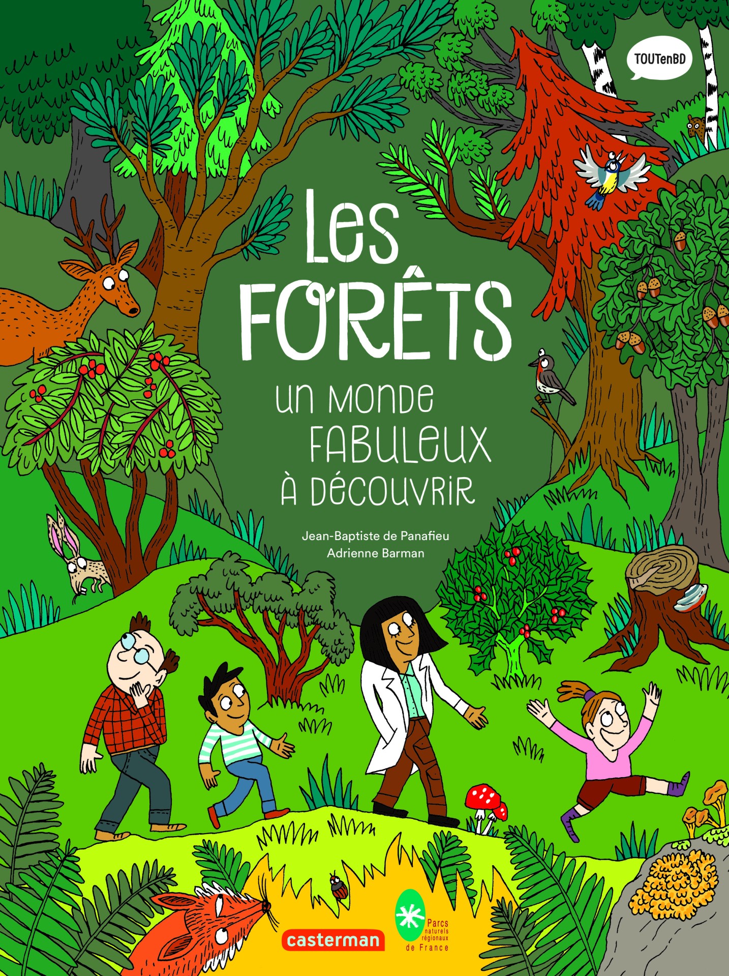 "Les forêts, un monde fabuleux à découvrir"