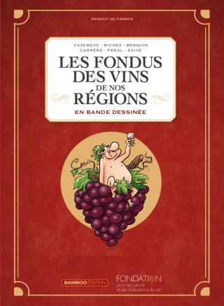 Les Fondus des vins de nos régions livrent un bien bel ouvrage