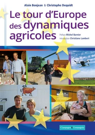 Parution : le tour d’Europe des dynamiques agricoles